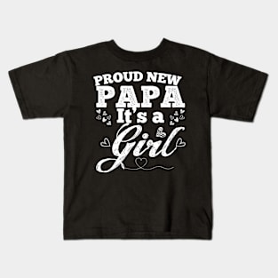 Proud New Papa It's A Girl Kids T-Shirt